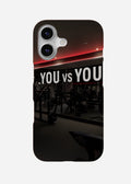 You vs You Case